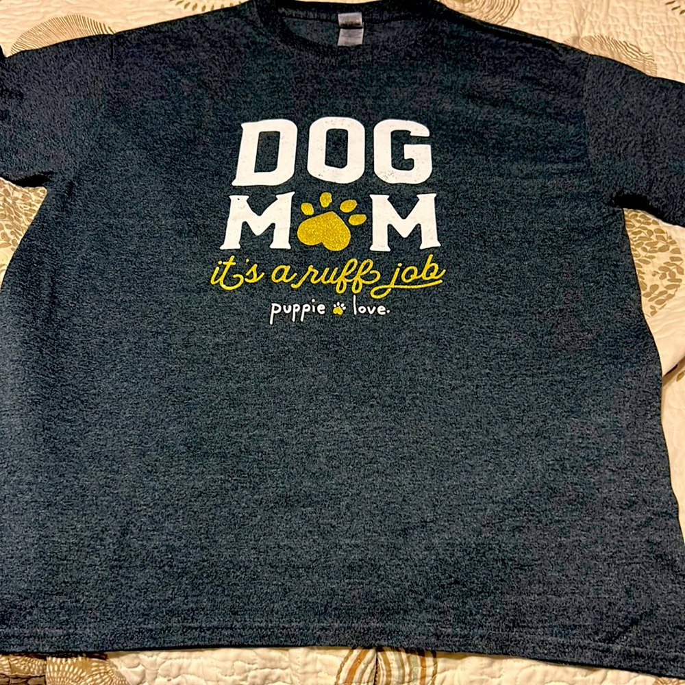 Dog Mom T shirt size LG